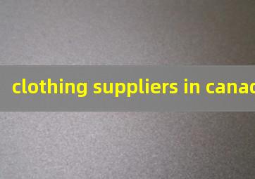  clothing suppliers in canada
